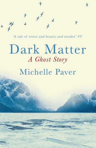 dark matter michelle paver