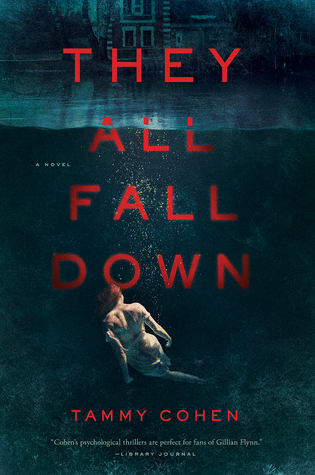 They All Fall Down - Tammy Cohen