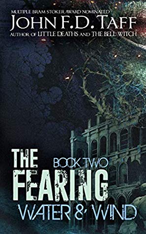 The Fearing: Book Two - Water & Wind